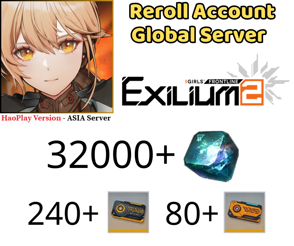[HaoPlay - ASIA Server] 32000+ Collapse Piece GIRLS' FRONTLINE 2 Reroll